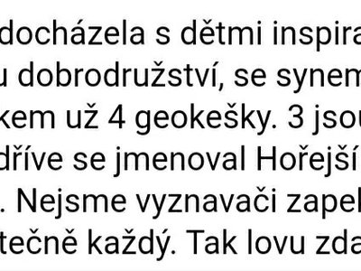 Tipy přidáváte i Vy, rodiče :-) (pan Abrman - hledání geokešek)