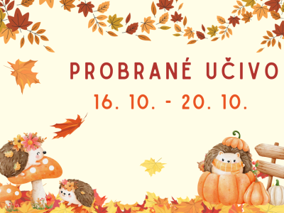 Přehled učiva z týdne 16. 10. - 20. 10. 2023