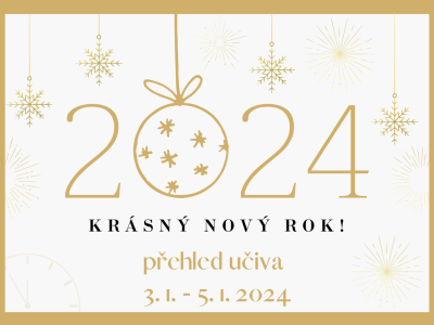 Přehled učiva z týdne 3. 1. - 5. 1. 2023